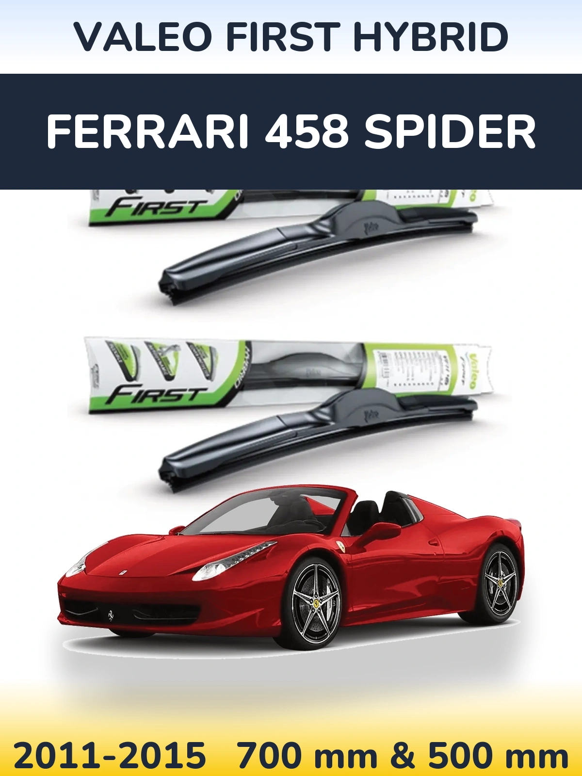 Sada předních stěračů Valeo First Hybrid 700 a 500 mm pro Ferrari 458 Spider 2011-2015