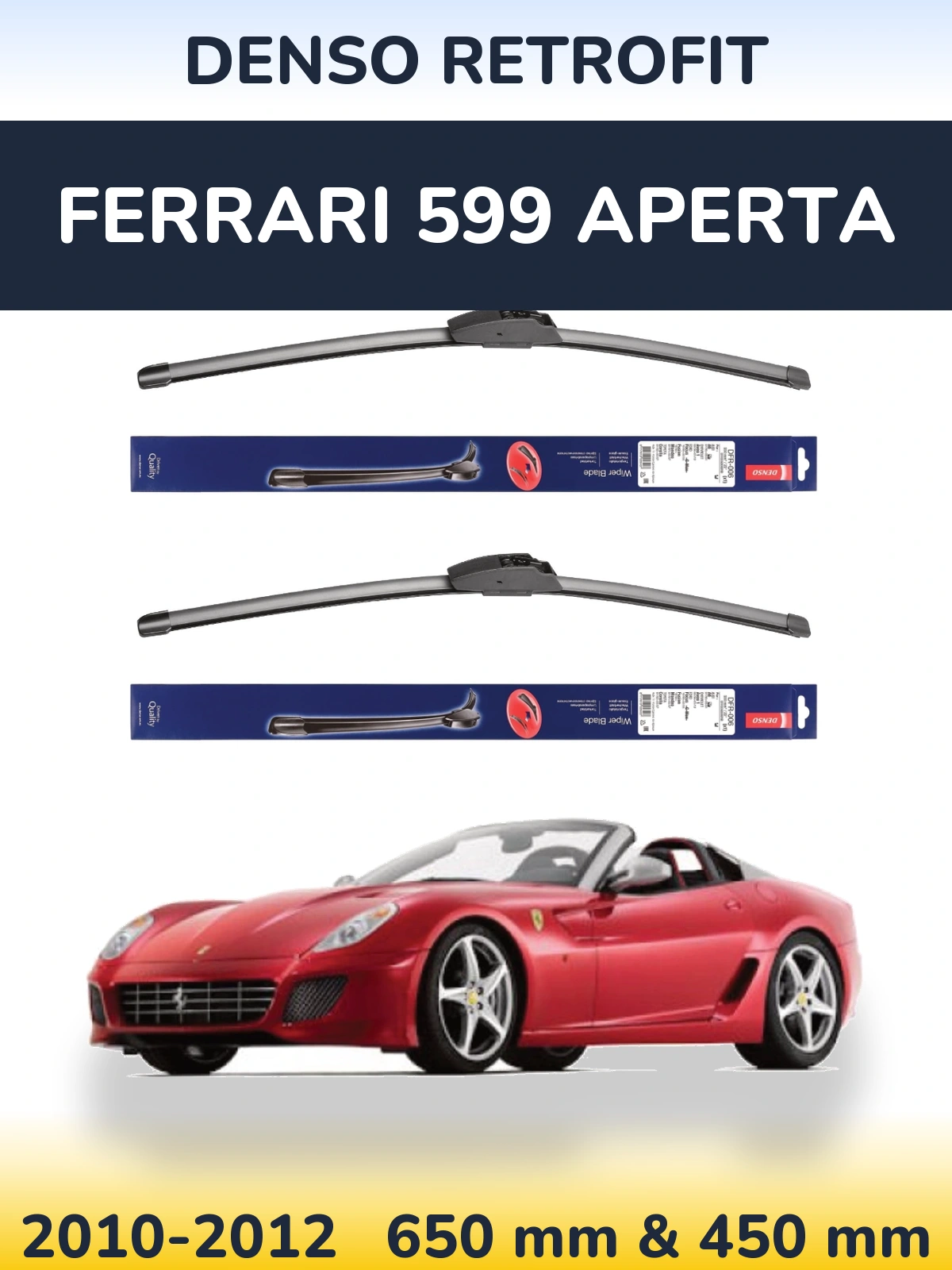 Sada předních stěračů Denso Retrofit 650 a 450 mm pro Ferrari 599 Aperta 2010-2012
