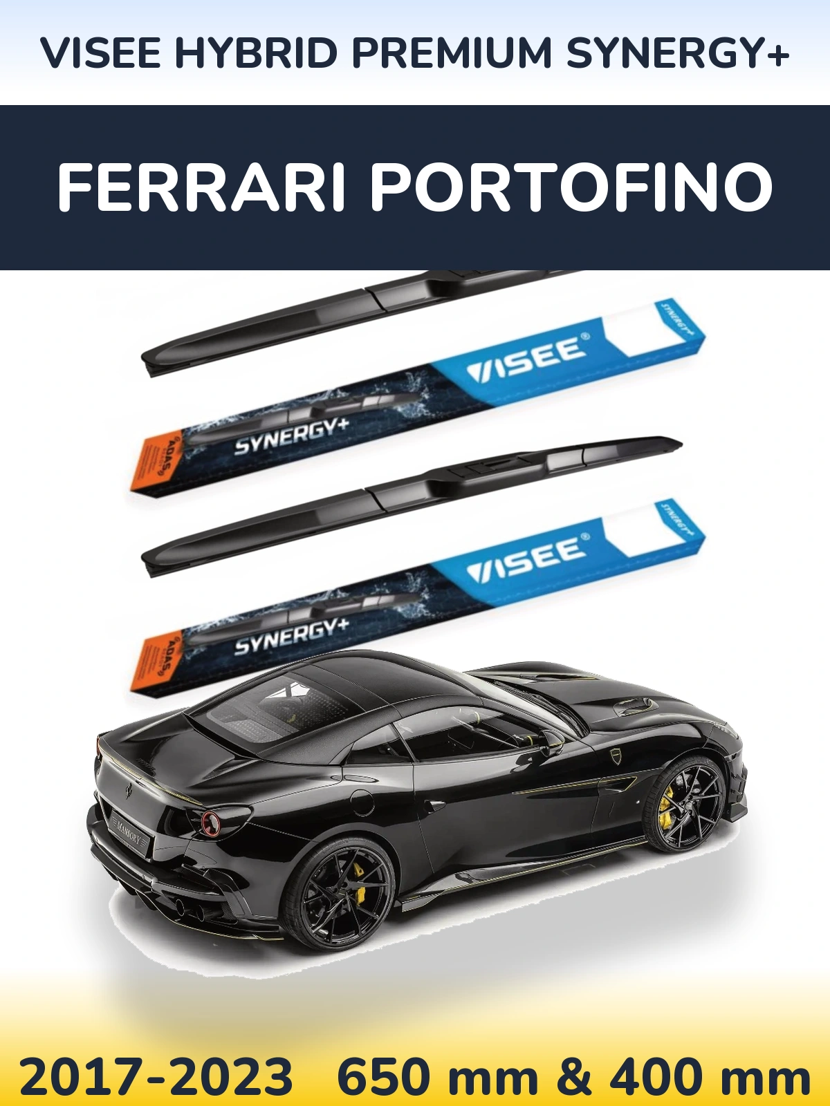 Sada předních stěračů VISEE HYBRID PREMIUM SYNERGY+ 650 a 400 mm pro Ferrari Portofino 2017-2023
