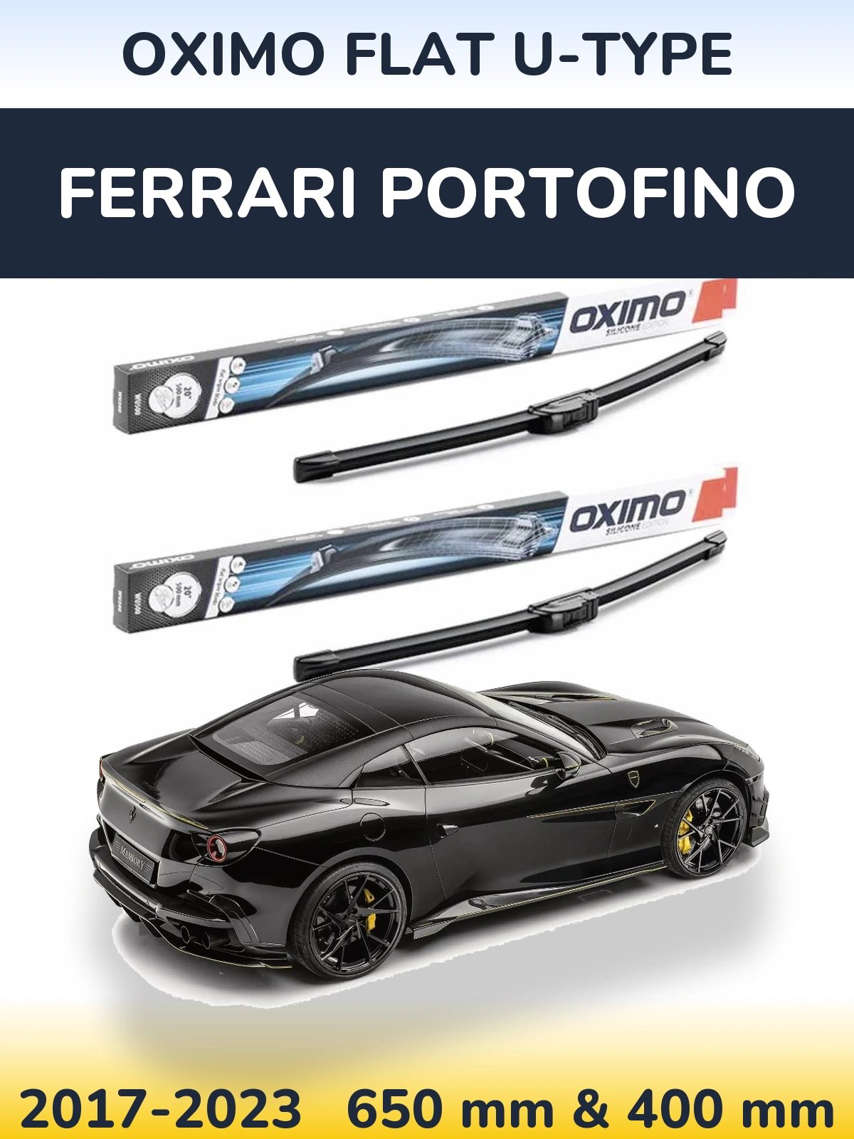 Sada předních stěračů Oximo Flat U-type 650 a 400 mm pro Ferrari Portofino 2017-2023