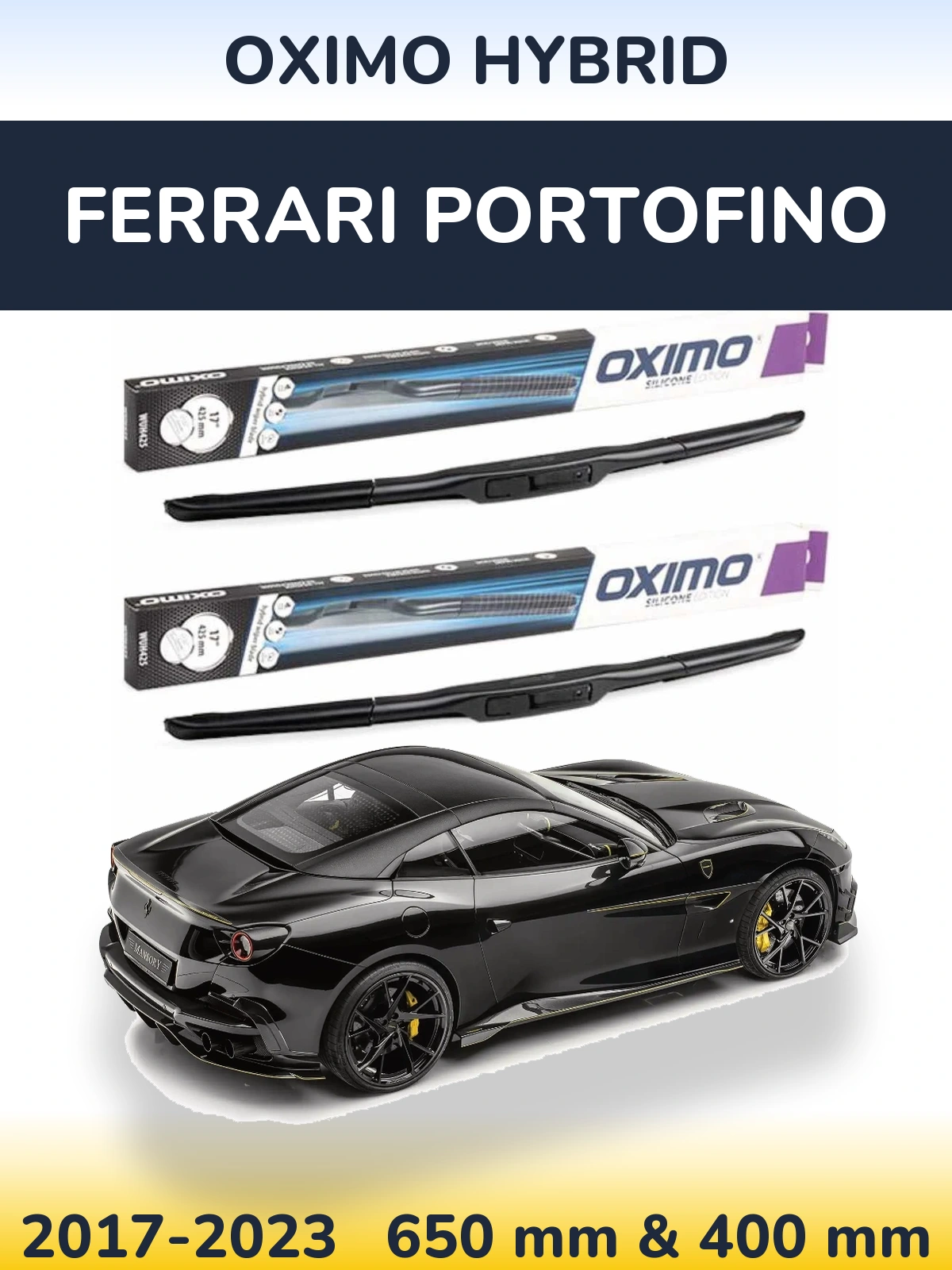 Sada předních stěračů Oximo Hybrid 650 a 400 mm pro Ferrari Portofino 2017-2023