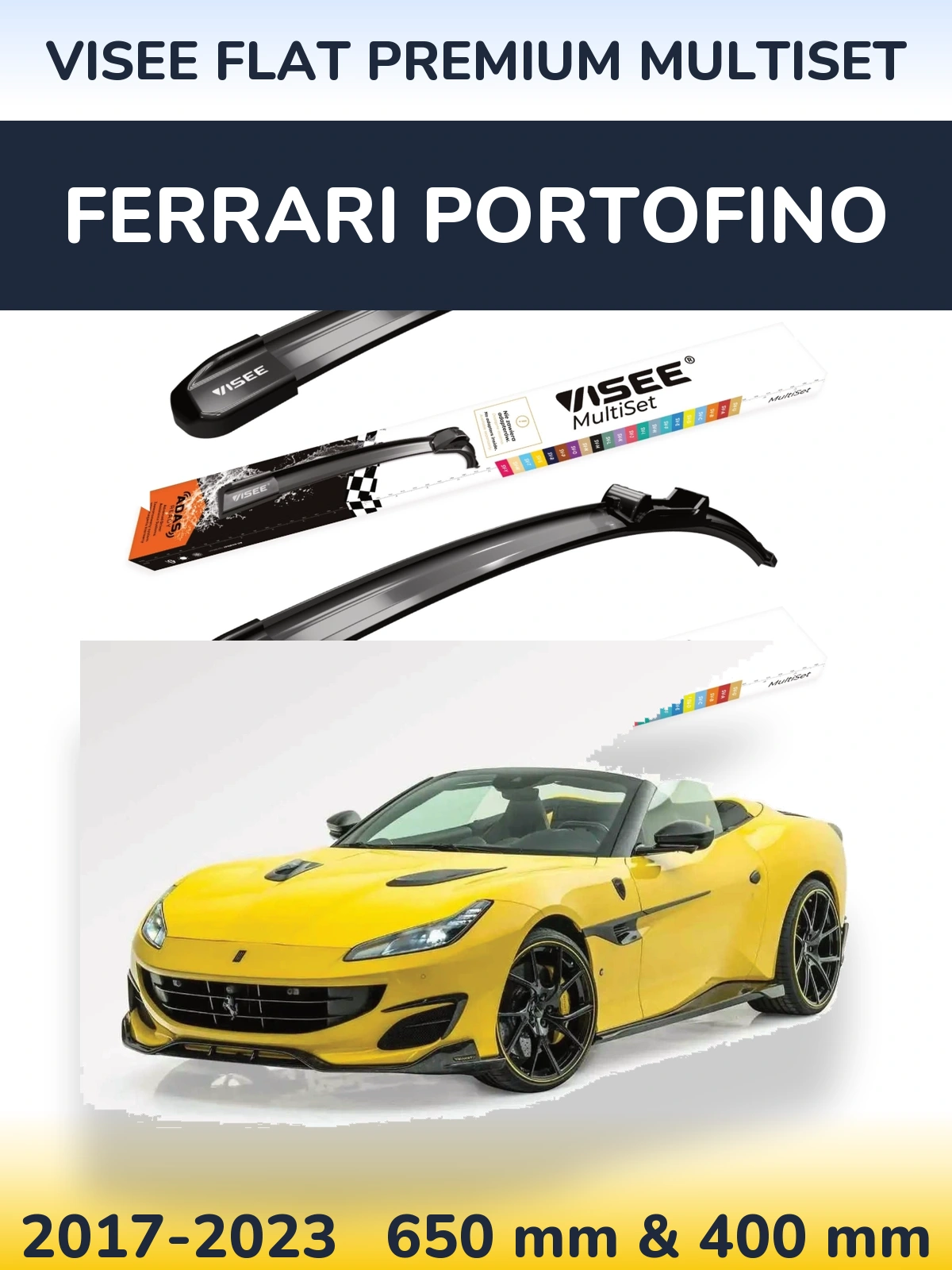 Sada předních stěračů VISEE FLAT PREMIUM MultiSet 650 a 400 mm pro Ferrari Portofino 2017-2023