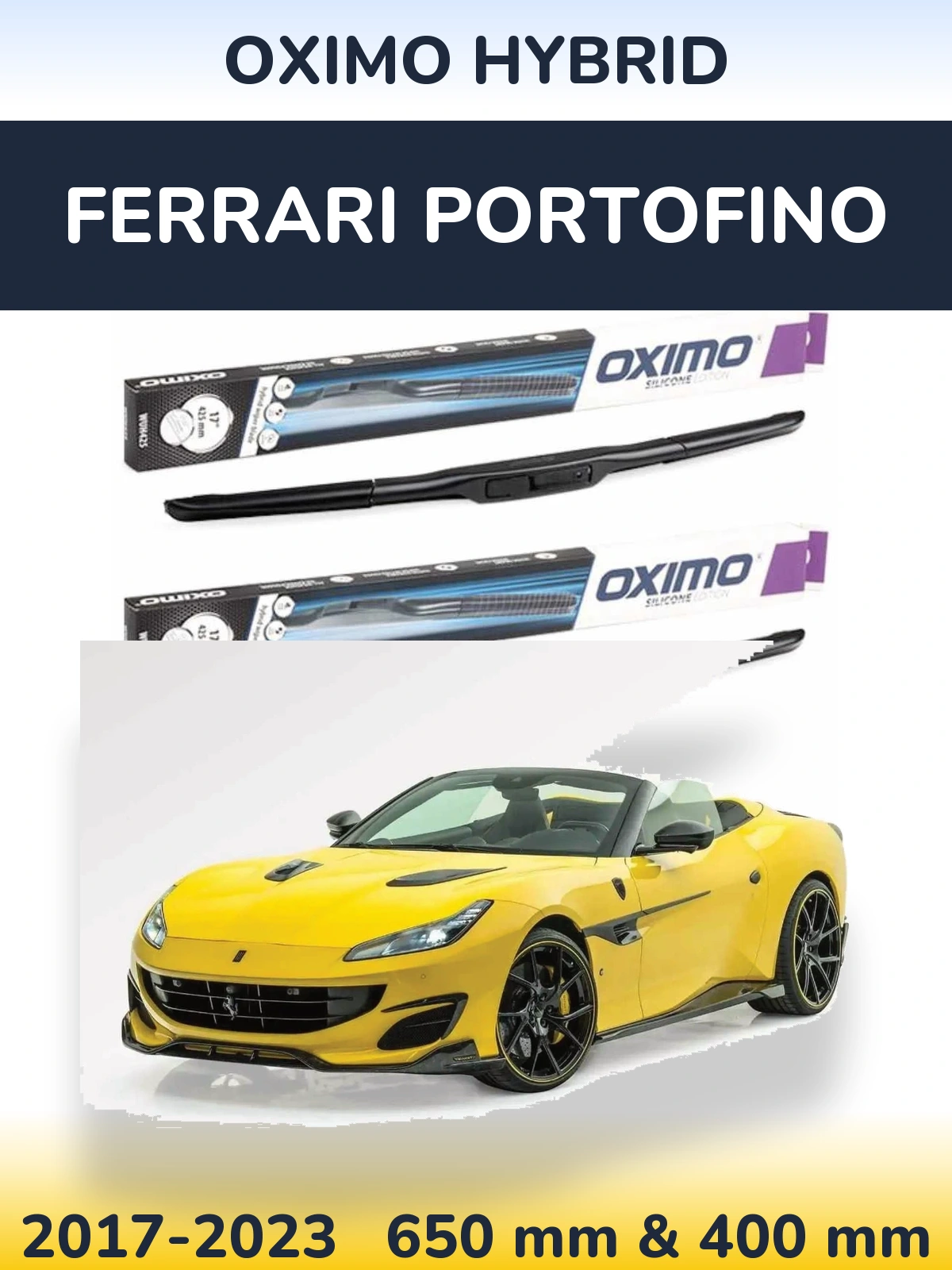Sada předních stěračů Oximo Hybrid 650 a 400 mm pro Ferrari Portofino 2017-2023