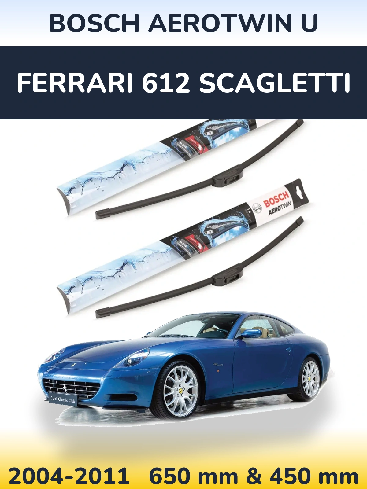 Sada předních stěračů BOSCH AeroTwin U 650 a 450 mm pro Ferrari 612 Scagletti 2004-2011
