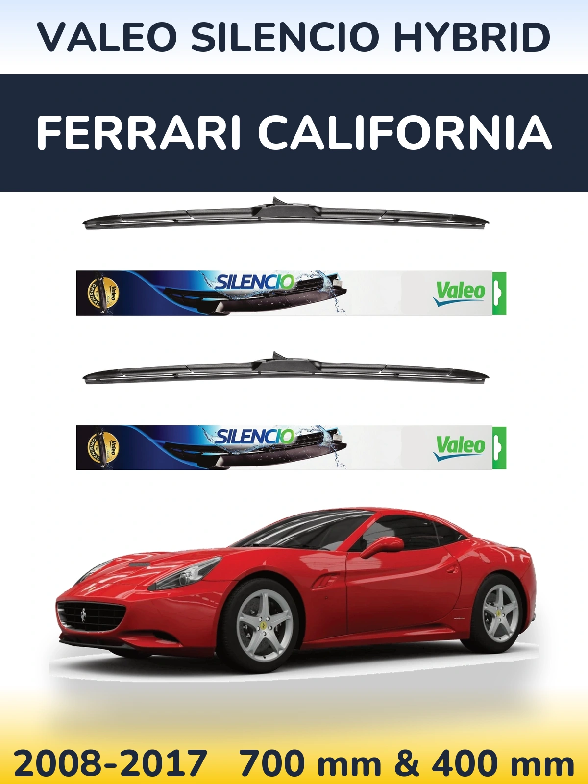 Sada předních stěračů Valeo Silencio Hybrid 700 a 400 mm pro Ferrari California 2008-2017