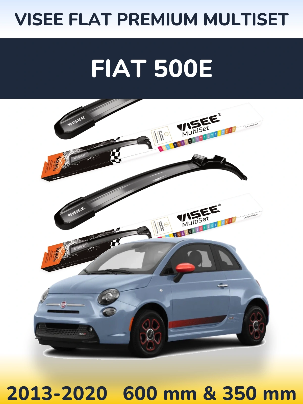 Sada předních stěračů VISEE FLAT PREMIUM MultiSet 600 a 350 mm pro Fiat 500e 2013-2020