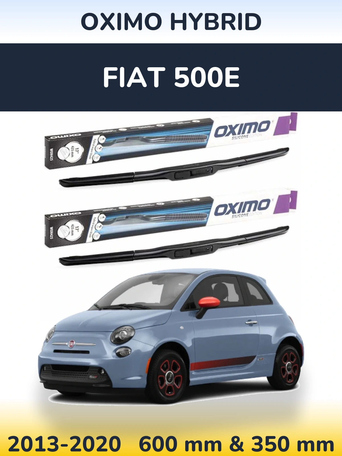 Комплект передніх щіток Oximo Hybrid 600 & 350 мм для Fiat 500e 2013-2020