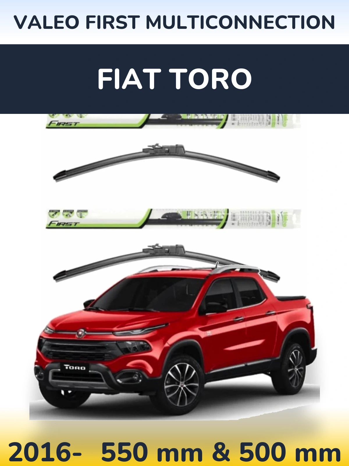 Sada předních stěračů Valeo First MultiConnection 550 a 500 mm pro Fiat Toro 2016-2026