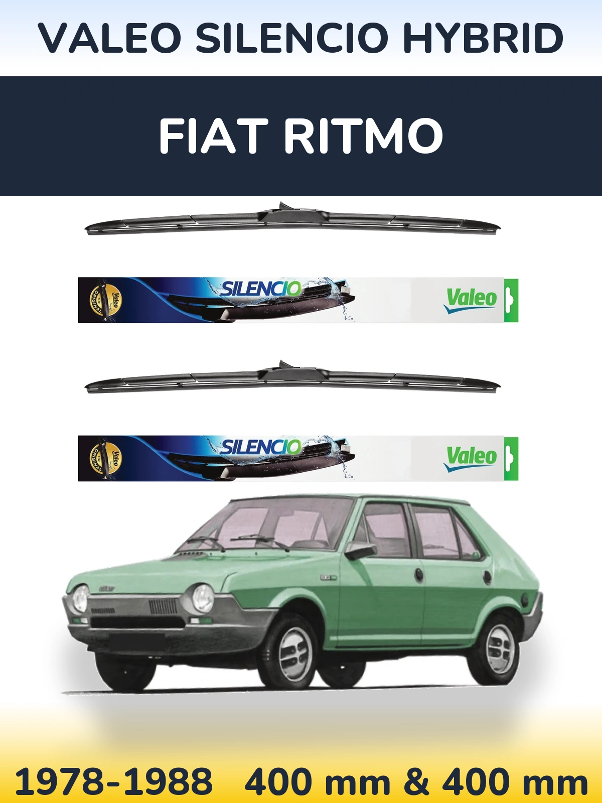 Комплект передніх щіток Valeo Silencio Hybrid 400 & 400 мм для Fiat Ritmo 1978-1988