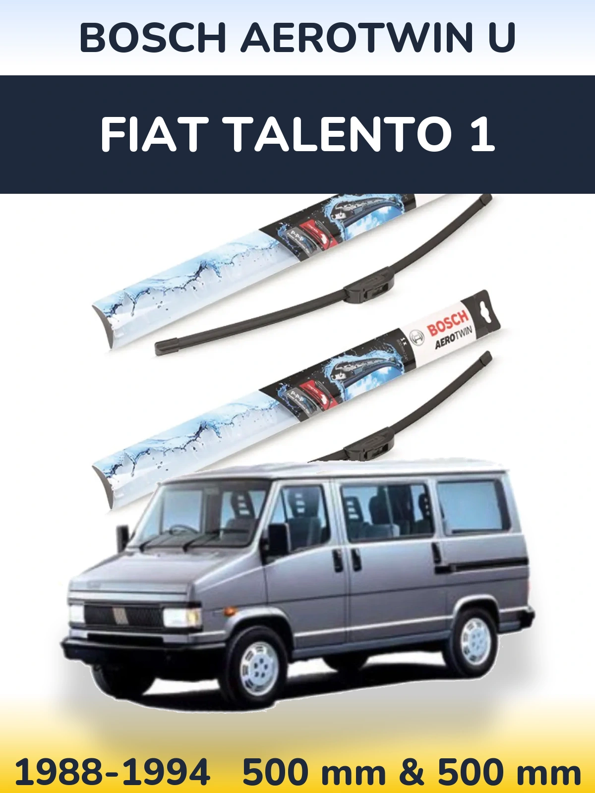 Sada předních stěračů BOSCH AeroTwin U 500 a 500 mm pro Fiat Talento 1 1988-1994