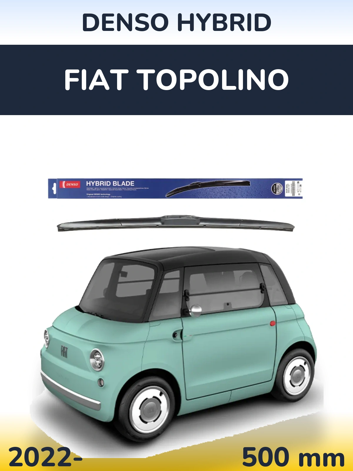 Přední stěrač Denso Hybrid 500 mm pro Fiat Topolino 2022-2026