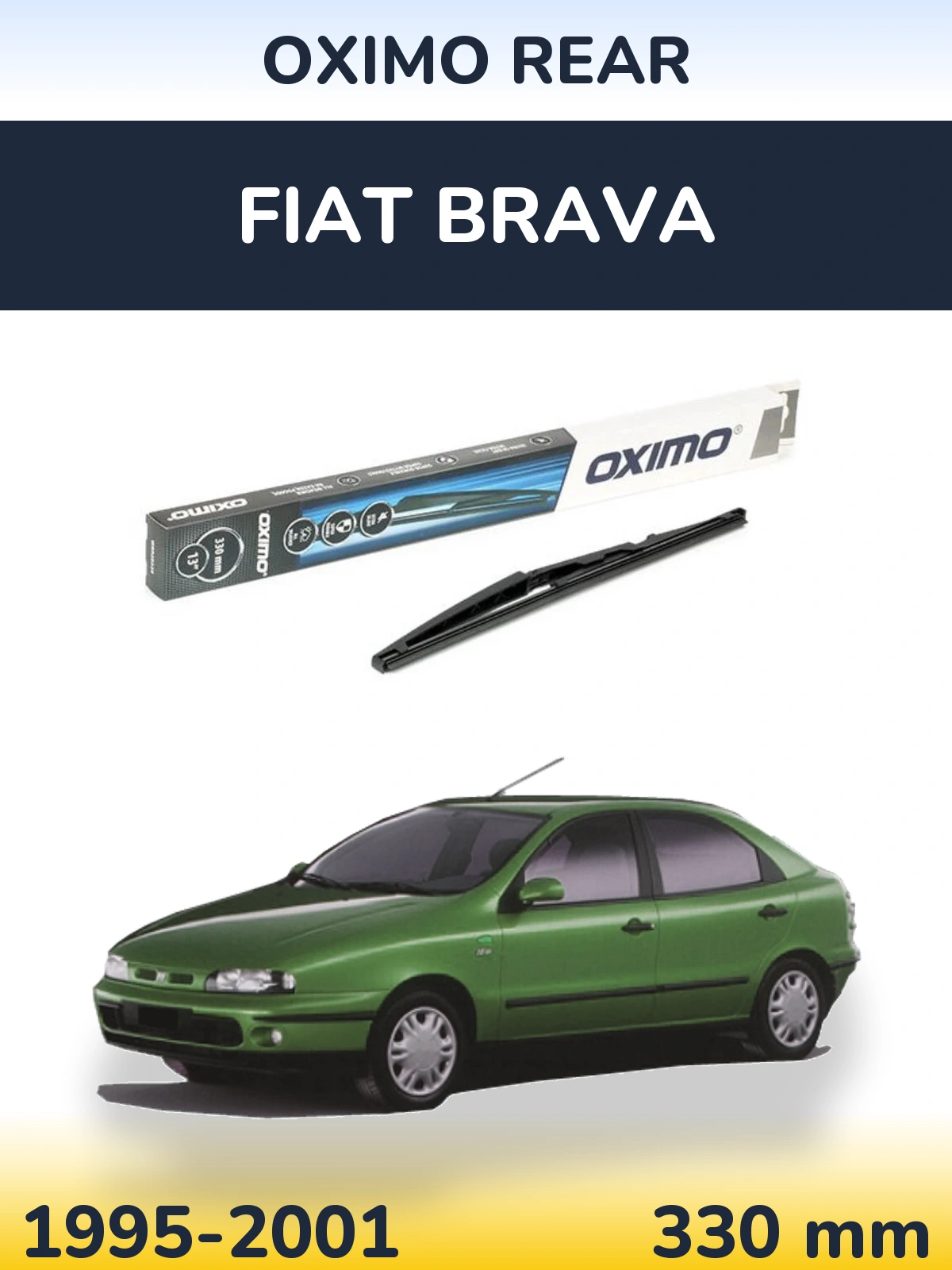Zadní stěrač Oximo Rear 330 mm pro Fiat Brava 1995-2001
