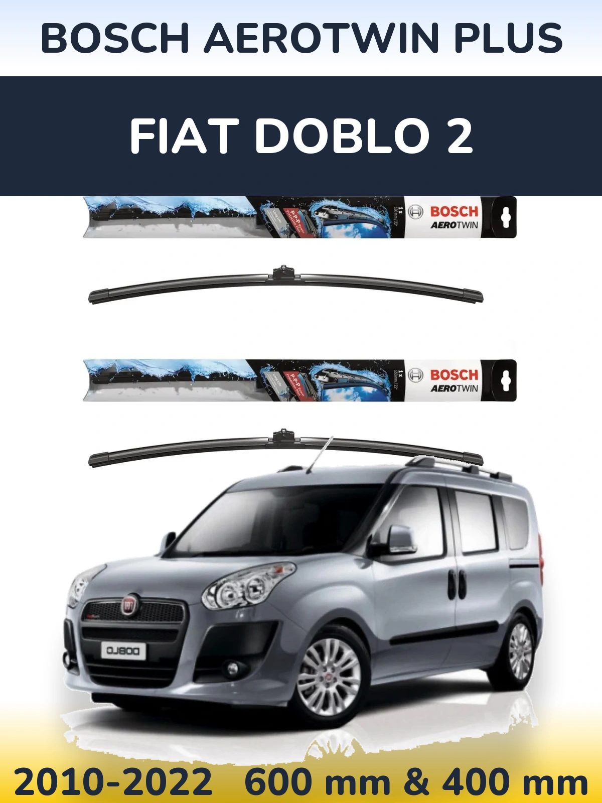 Sada předních stěračů BOSCH AeroTwin Plus 600 a 400 mm pro Fiat Doblo 2 2010-2022
