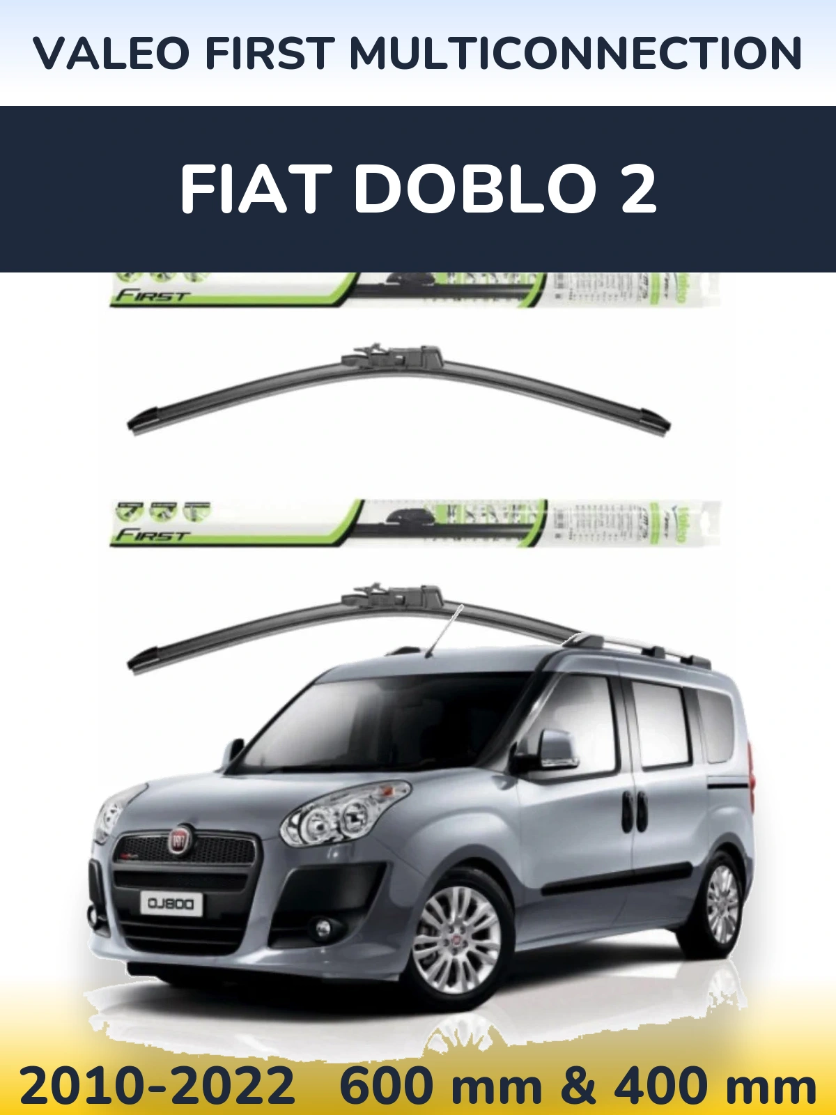 Sada předních stěračů Valeo First MultiConnection 600 a 400 mm pro Fiat Doblo 2 2010-2022