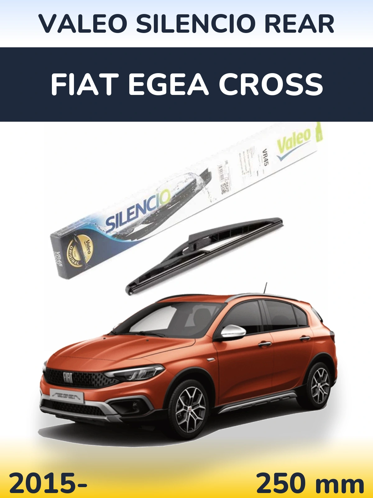 Задня щітка Valeo Silencio Rear 240 мм для Fiat Egea Cross 2015-2026