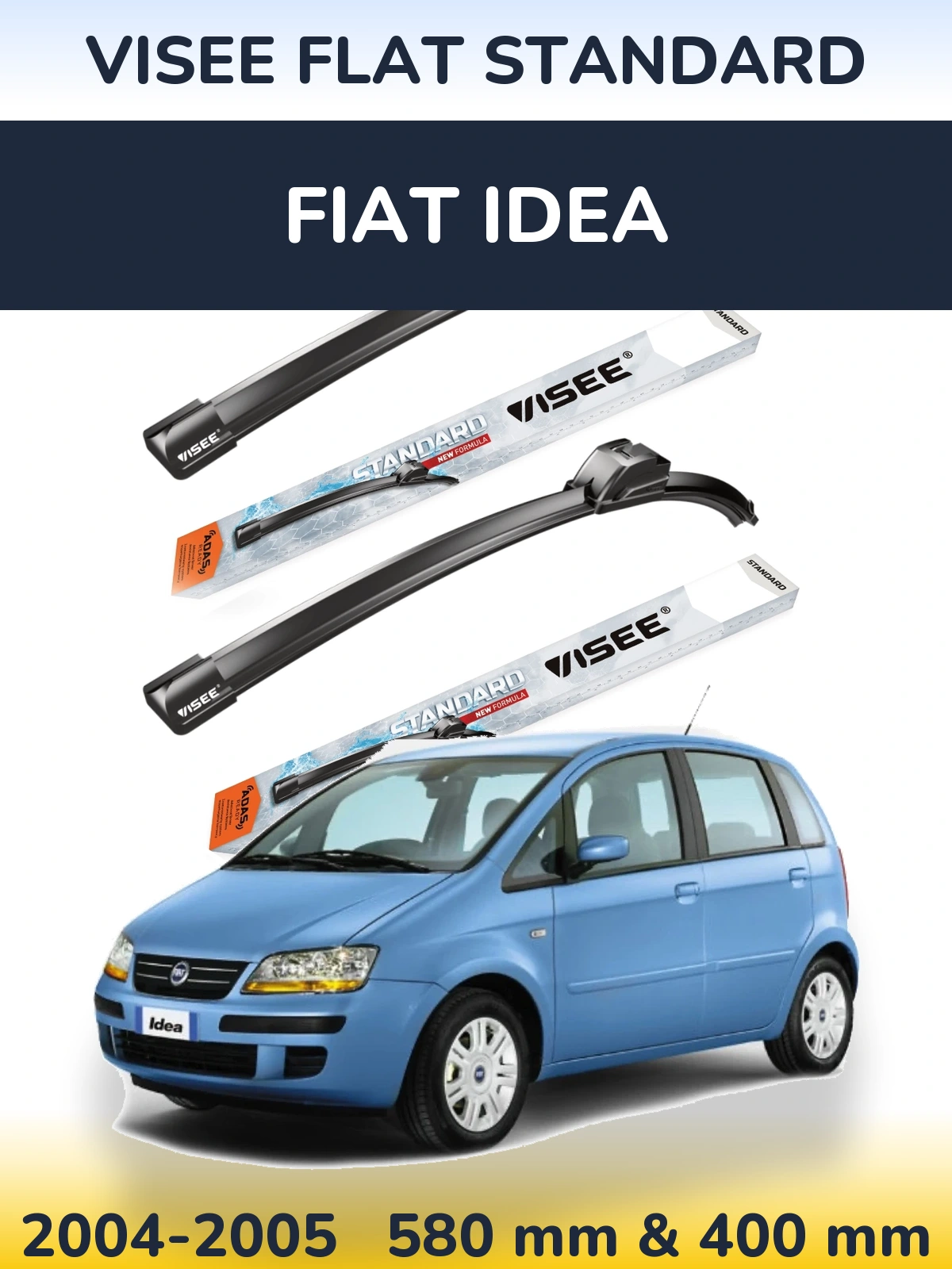 Sada předních stěračů VISEE FLAT STANDARD 580 a 400 mm pro Fiat Idea 2004-2005