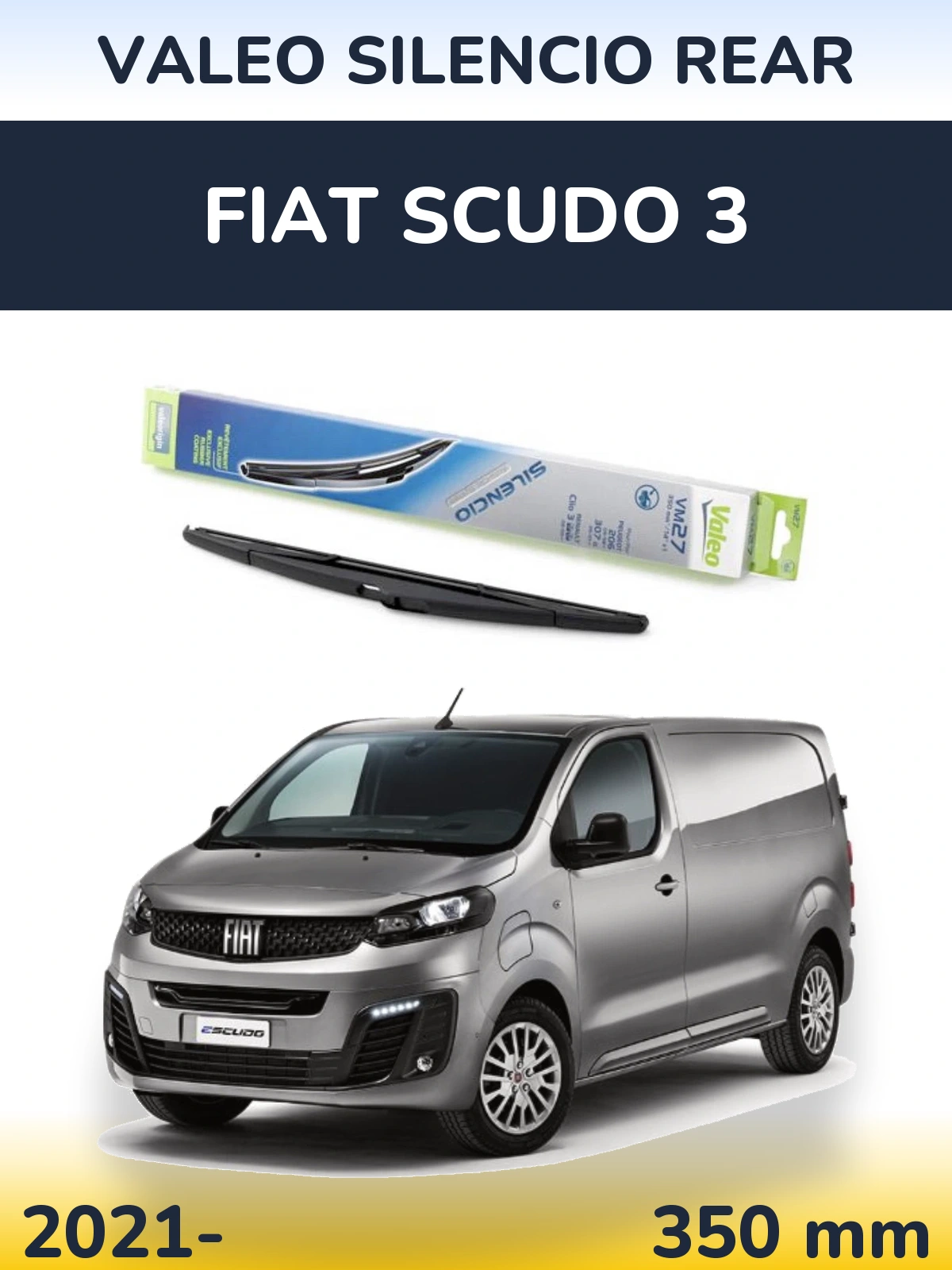 Zadní stěrač Valeo Silencio Rear 350 mm pro Fiat Scudo 3 2021-2026