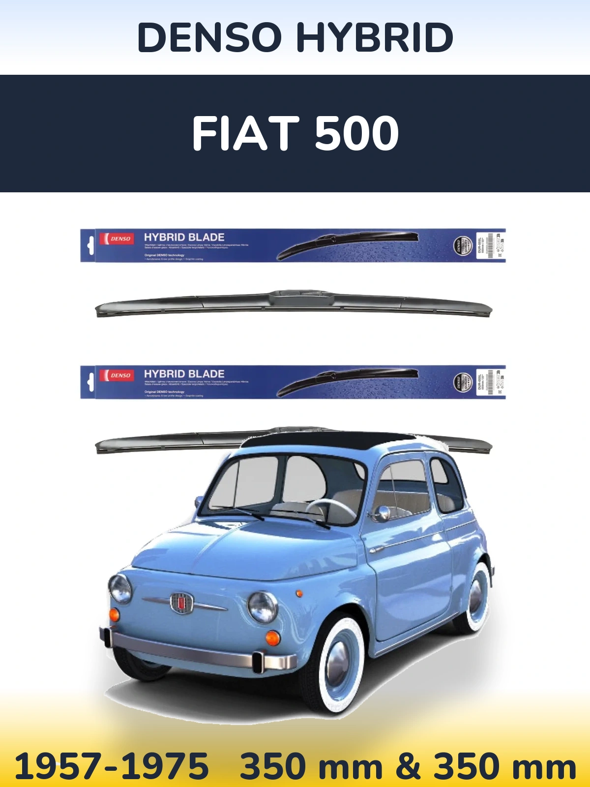 Sada předních stěračů Denso Hybrid 350 a 350 mm pro Fiat 500 1957-1975