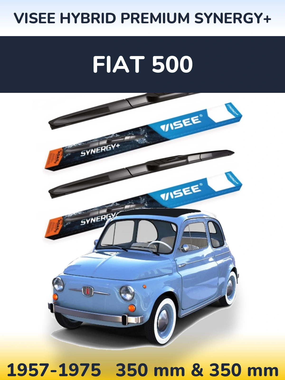 Sada předních stěračů VISEE HYBRID PREMIUM SYNERGY+ 350 a 350 mm pro Fiat 500 1957-1975