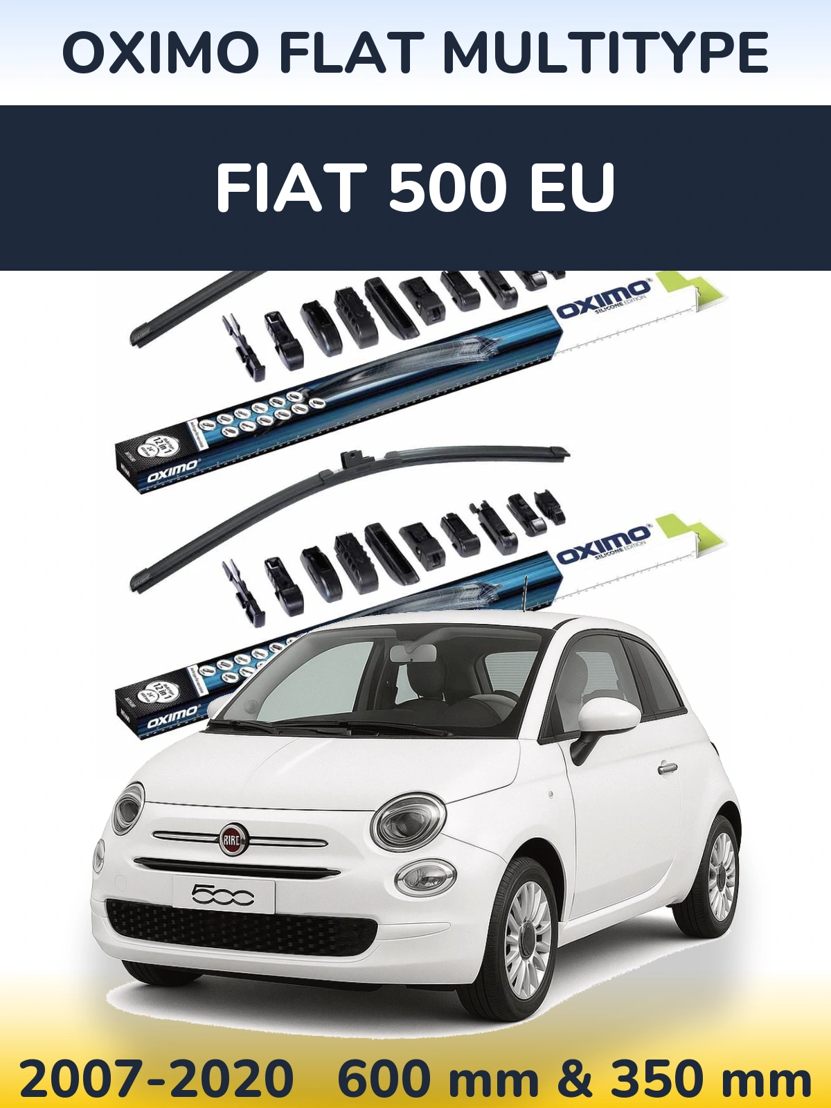 Sada předních stěračů Oximo Flat MultiType 600 a 350 mm pro Fiat 500 EU 2007-2020