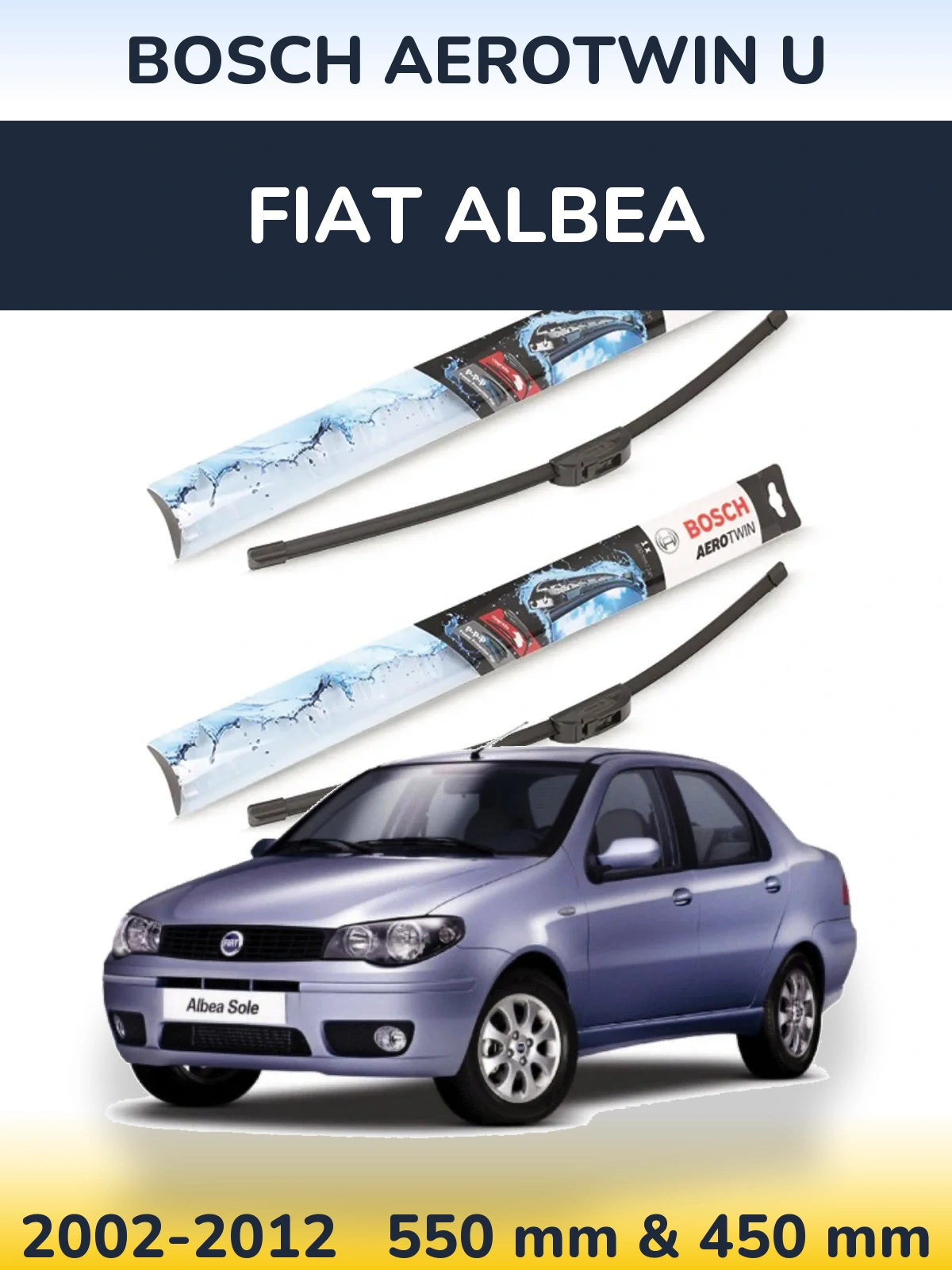 Sada předních stěračů BOSCH AeroTwin U 550 a 450 mm pro Fiat Albea 2002-2012