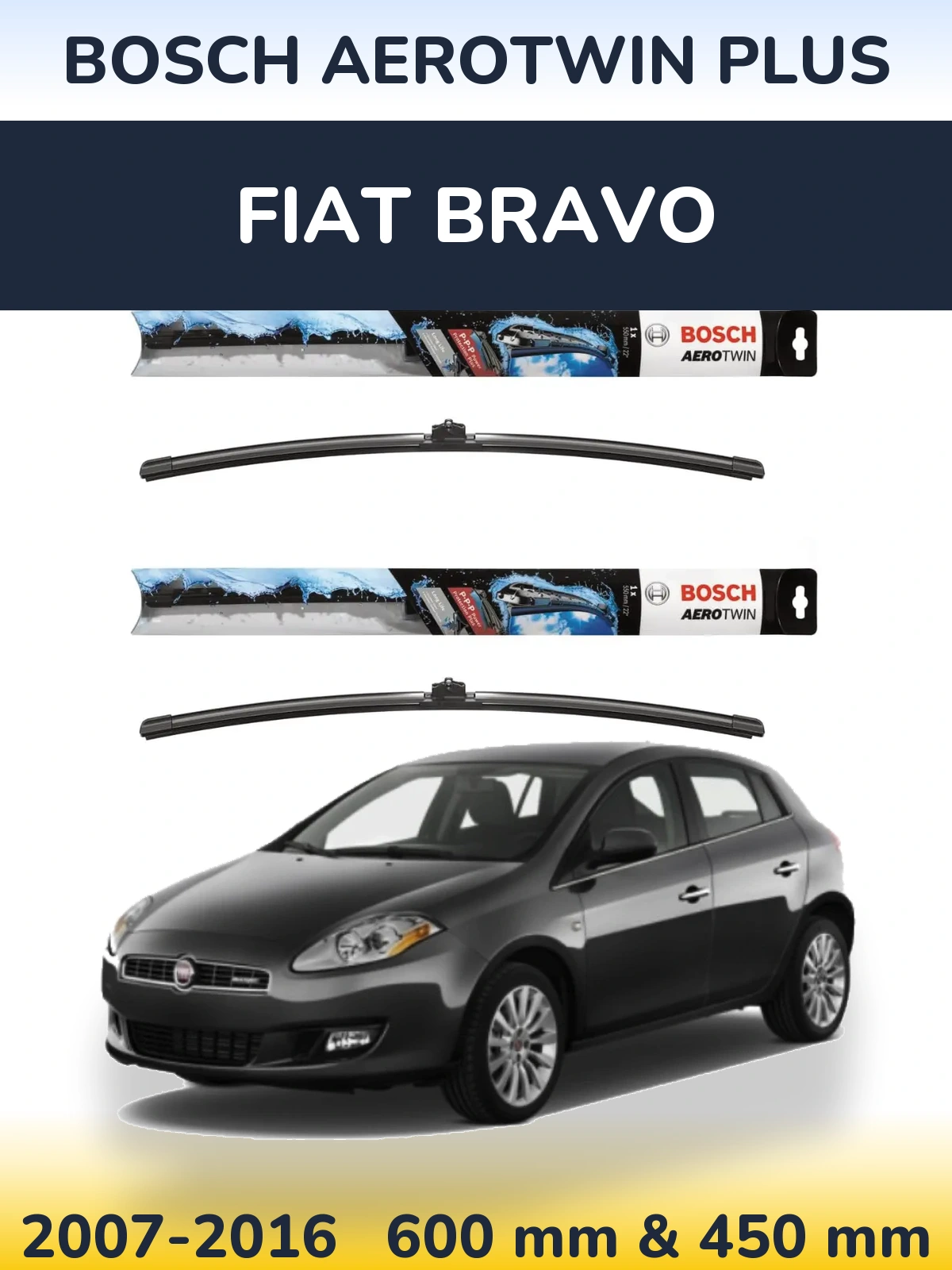 Комплект передніх щіток BOSCH AeroTwin Plus 600 & 450 мм для Fiat Bravo 2007-2016