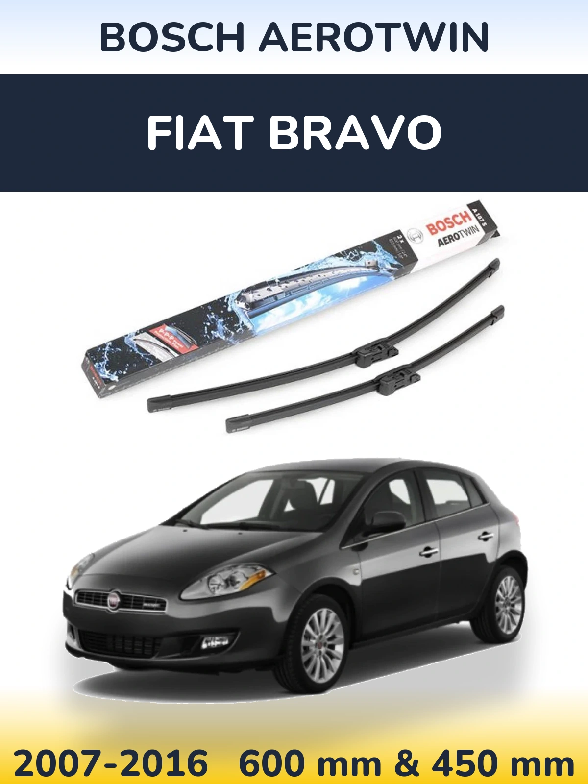 Sada předních stěračů BOSCH AeroTwin 600 a 450 mm pro Fiat Bravo 2007-2016