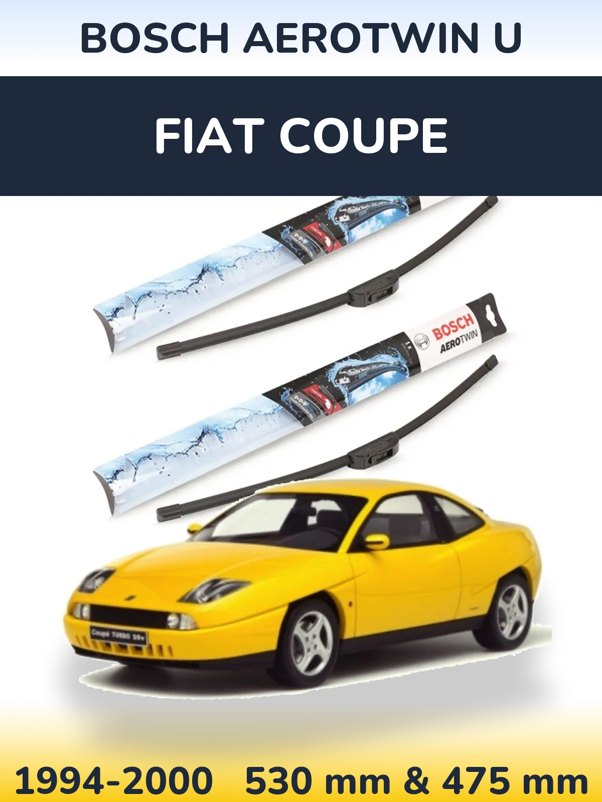 Sada předních stěračů BOSCH AeroTwin U 530 a 475 mm pro Fiat Coupe 1994-2000