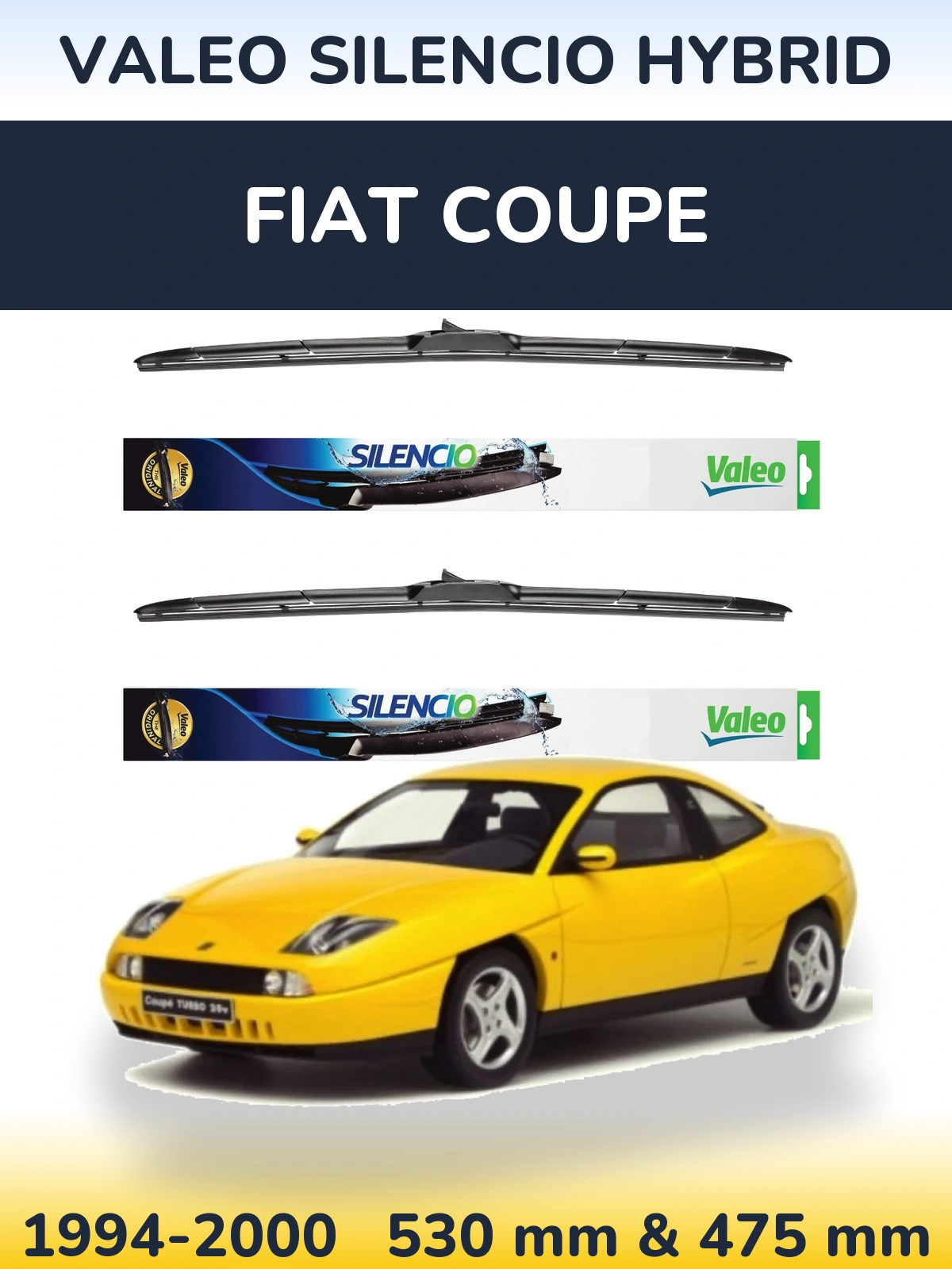 Комплект передніх щіток Valeo Silencio Hybrid 530 & 475 мм для Fiat Coupe 1994-2000
