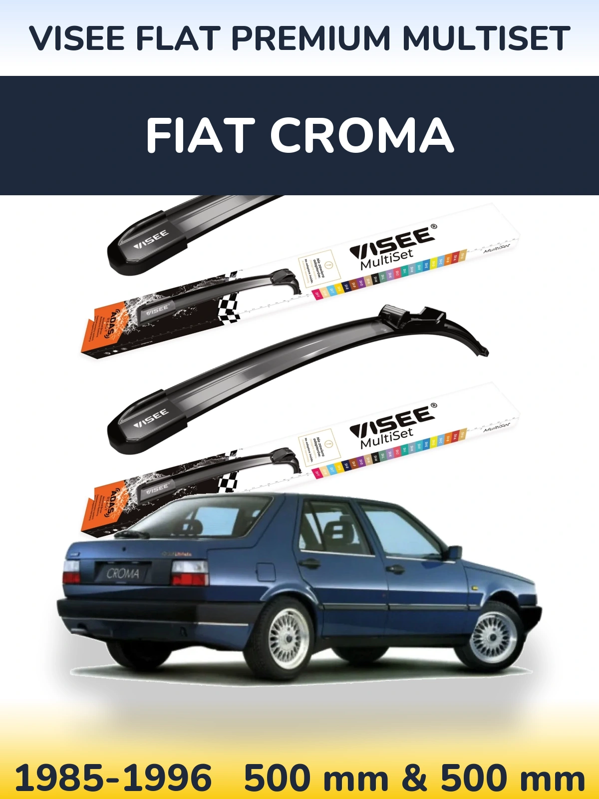 Sada předních stěračů VISEE FLAT PREMIUM MultiSet 500 a 500 mm pro Fiat Croma 1985-1996