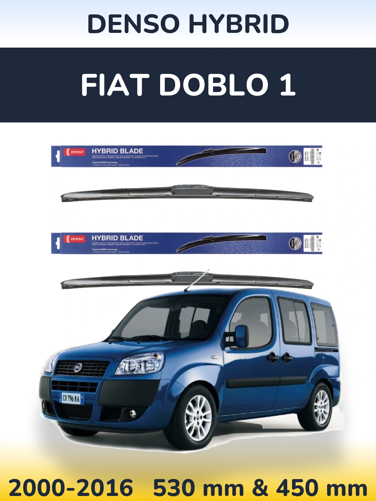 Комплект передніх щіток Denso Hybrid 530 & 450 мм для Fiat Doblo 1 2000-2016