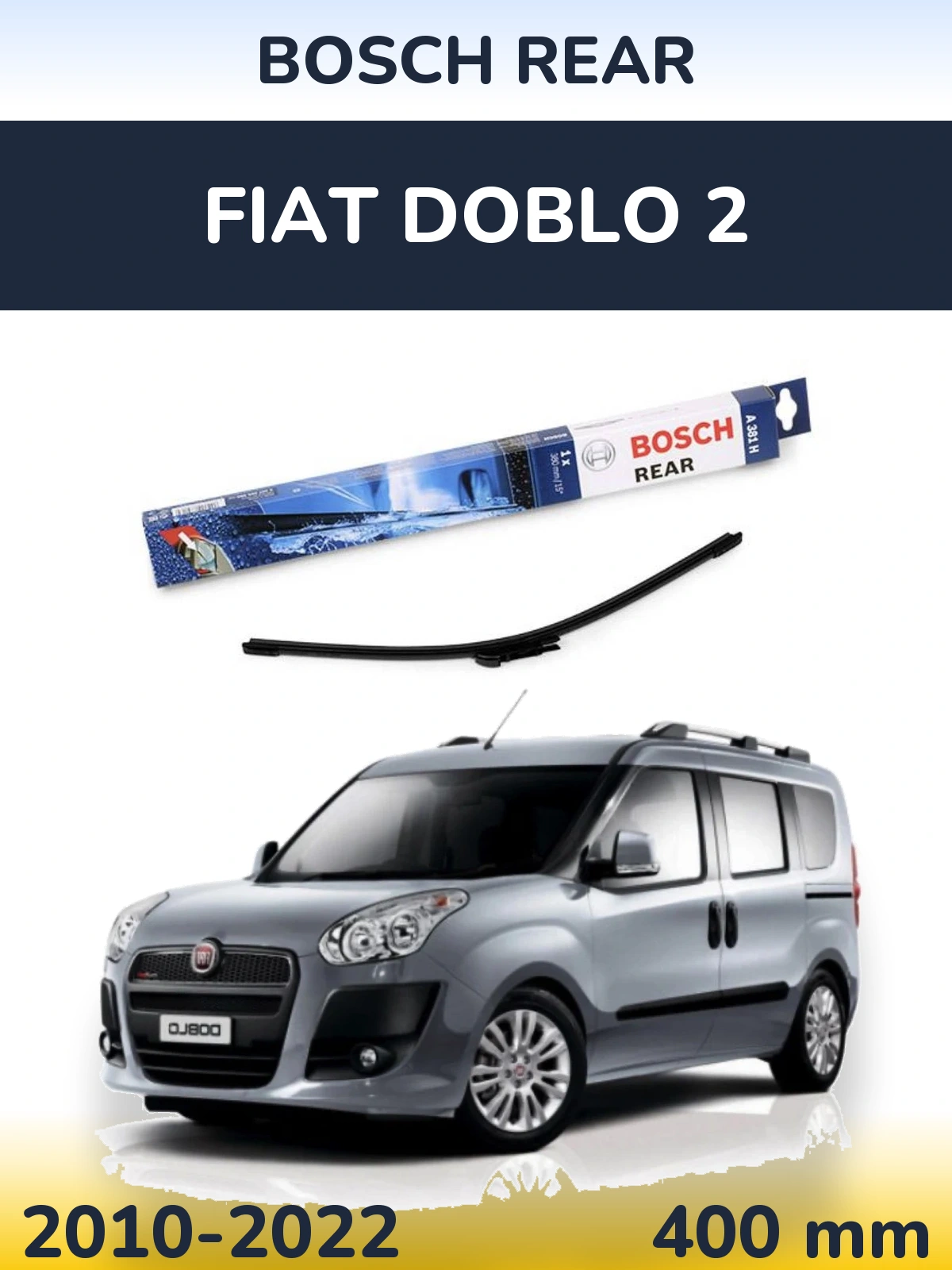 Zadní stěrač BOSCH Rear 380 mm pro Fiat Doblo 2 2010-2022