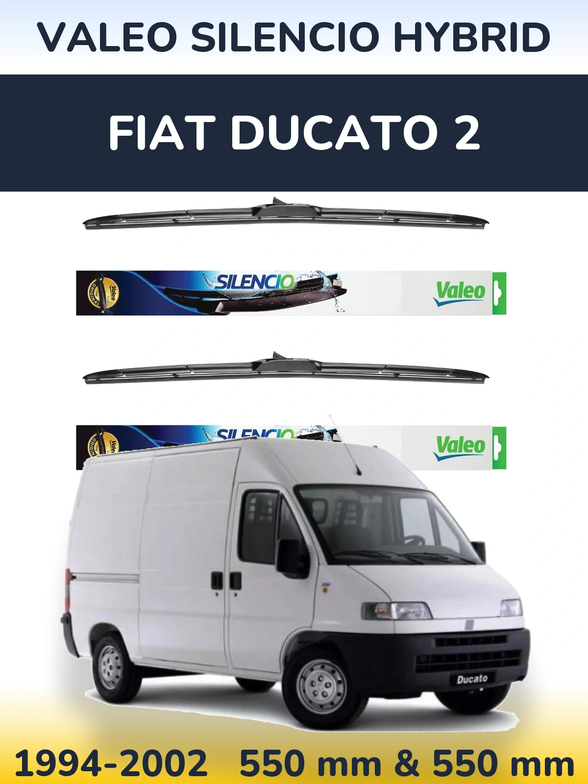 Sada předních stěračů Valeo Silencio Hybrid 550 a 550 mm pro Fiat Ducato 2 1994-2002