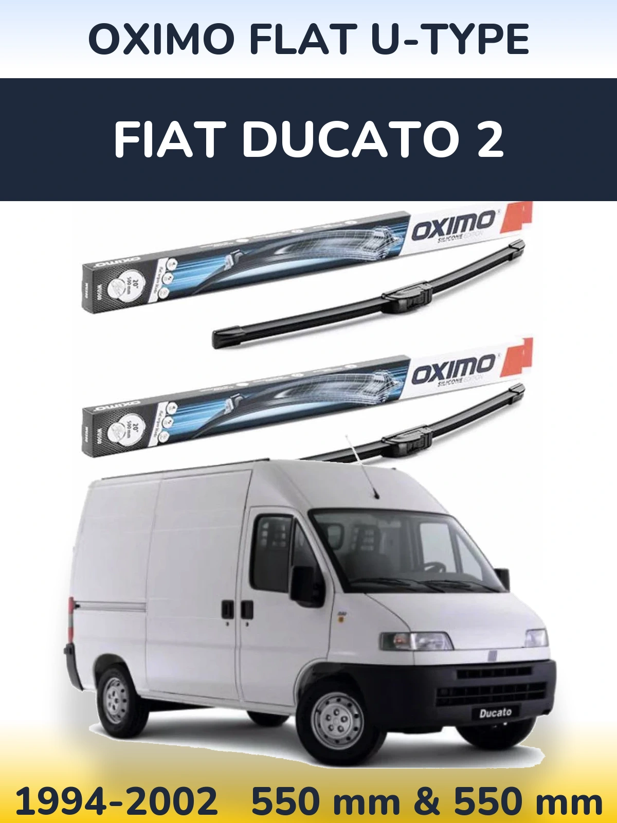 Sada předních stěračů Oximo Flat U-type 550 a 550 mm pro Fiat Ducato 2 1994-2002