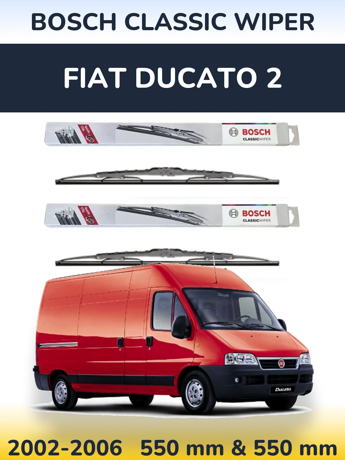 Sada předních stěračů BOSCH Classic Wiper 550 a 550 mm pro Fiat Ducato 2 2002-2006
