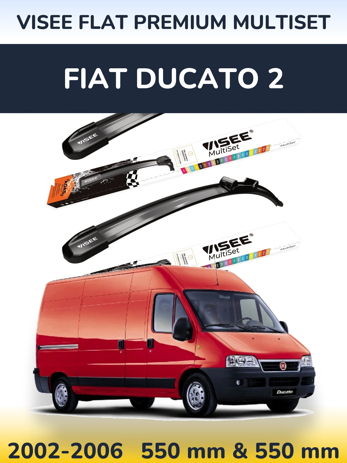 Sada předních stěračů VISEE FLAT PREMIUM MultiSet 550 a 550 mm pro Fiat Ducato 2 2002-2006