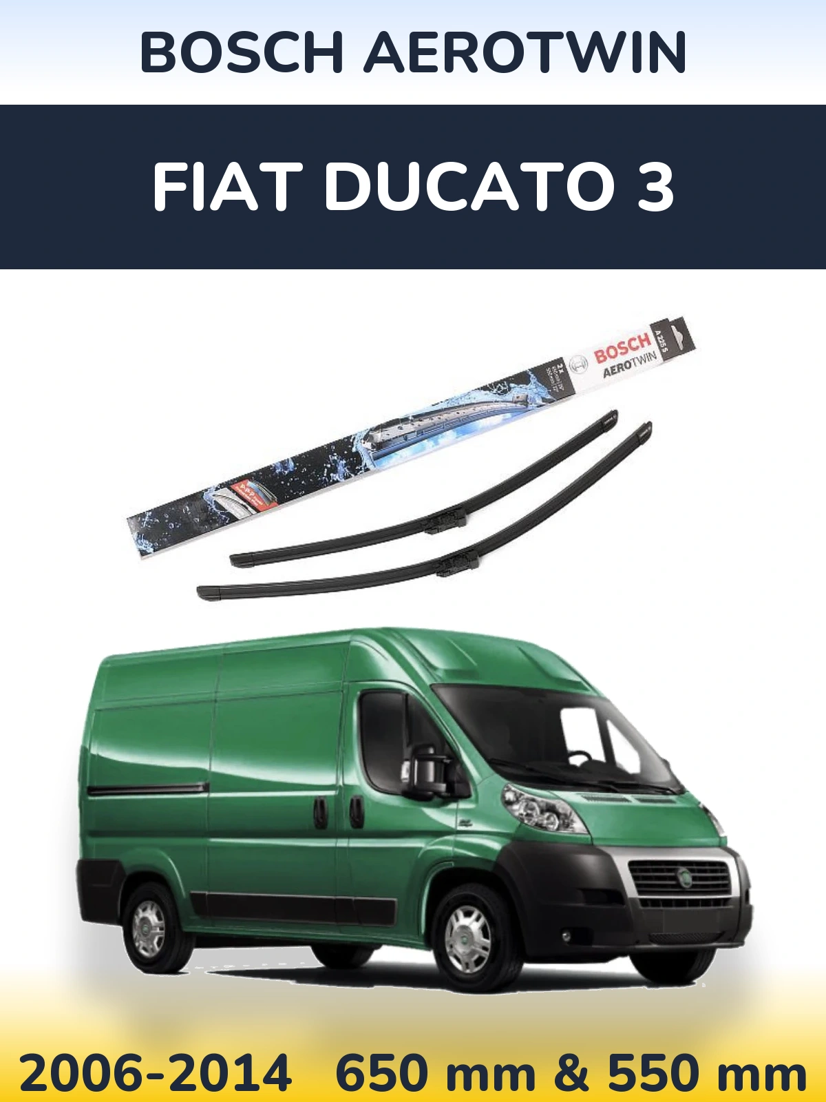 Sada předních stěračů BOSCH AeroTwin 650 a 550 mm pro Fiat Ducato 3 2006-2014