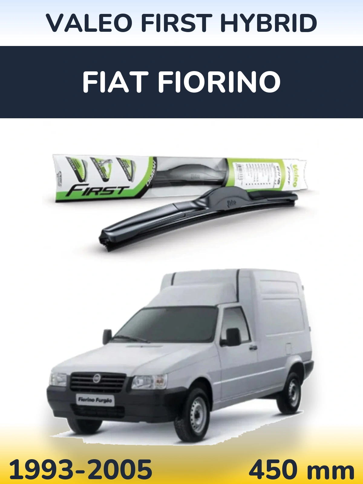 Přední stěrač Valeo First Hybrid 450 mm pro Fiat Fiorino 1993-2005