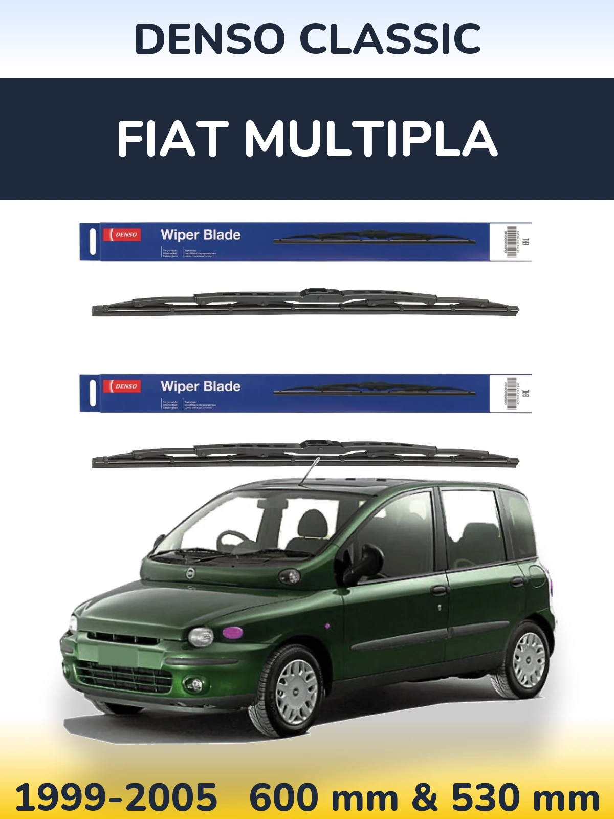 Комплект передніх щіток Denso Classic 600 & 530 мм для Fiat Multipla 1999-2005