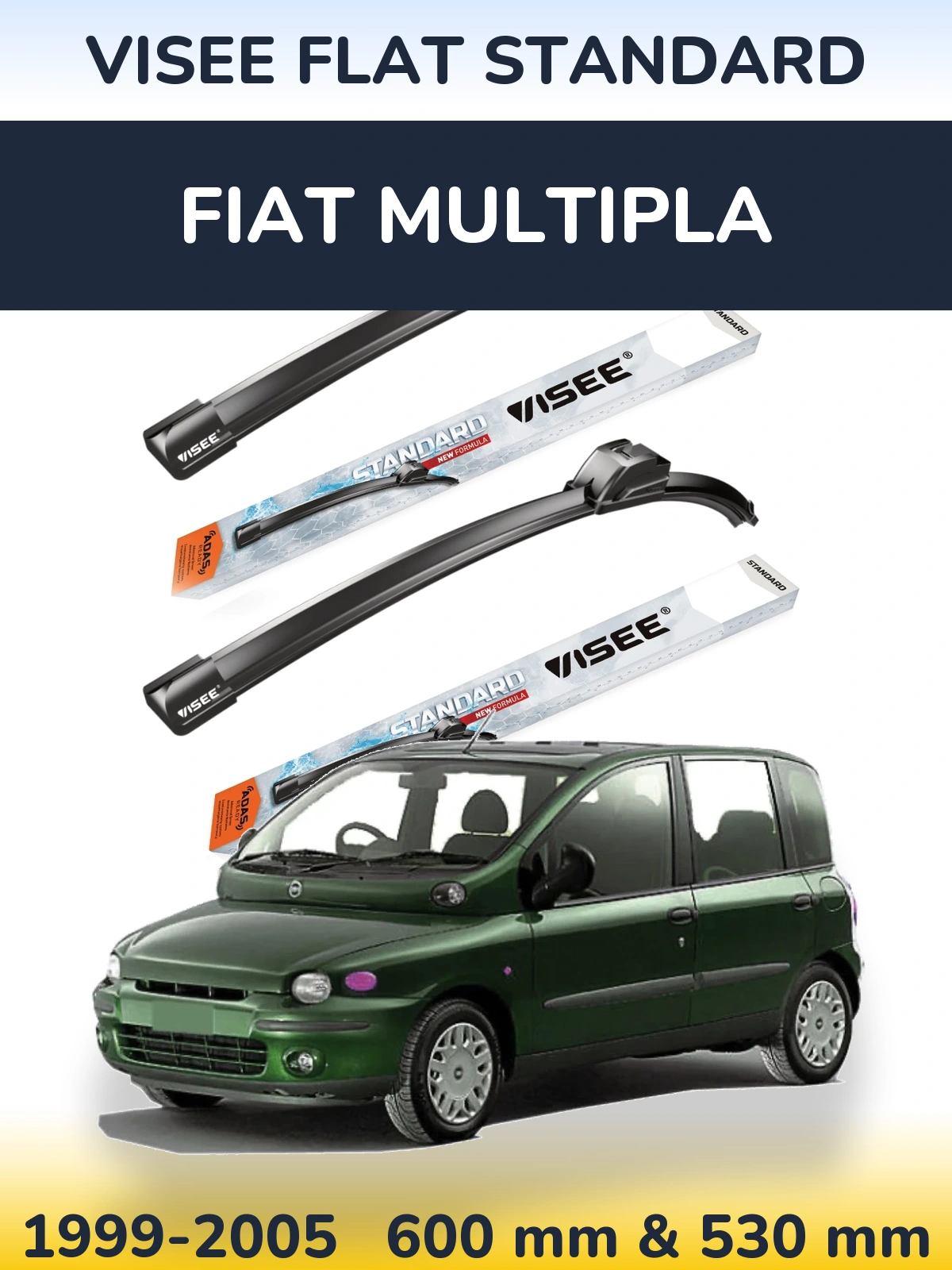 Комплект передніх щіток VISEE FLAT STANDARD 600 & 530 мм для Fiat Multipla 1999-2005
