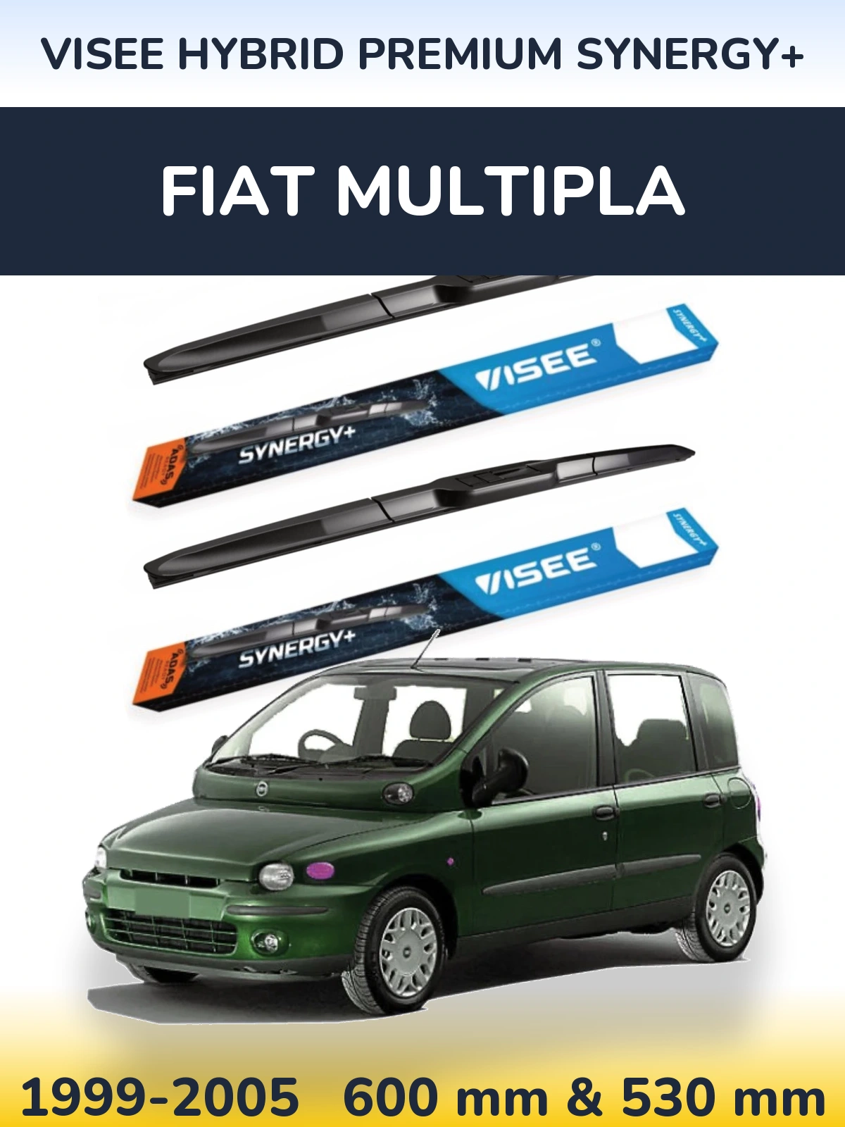 Комплект передніх щіток VISEE HYBRID PREMIUM SYNERGY+ 600 & 530 мм для Fiat Multipla 1999-2005
