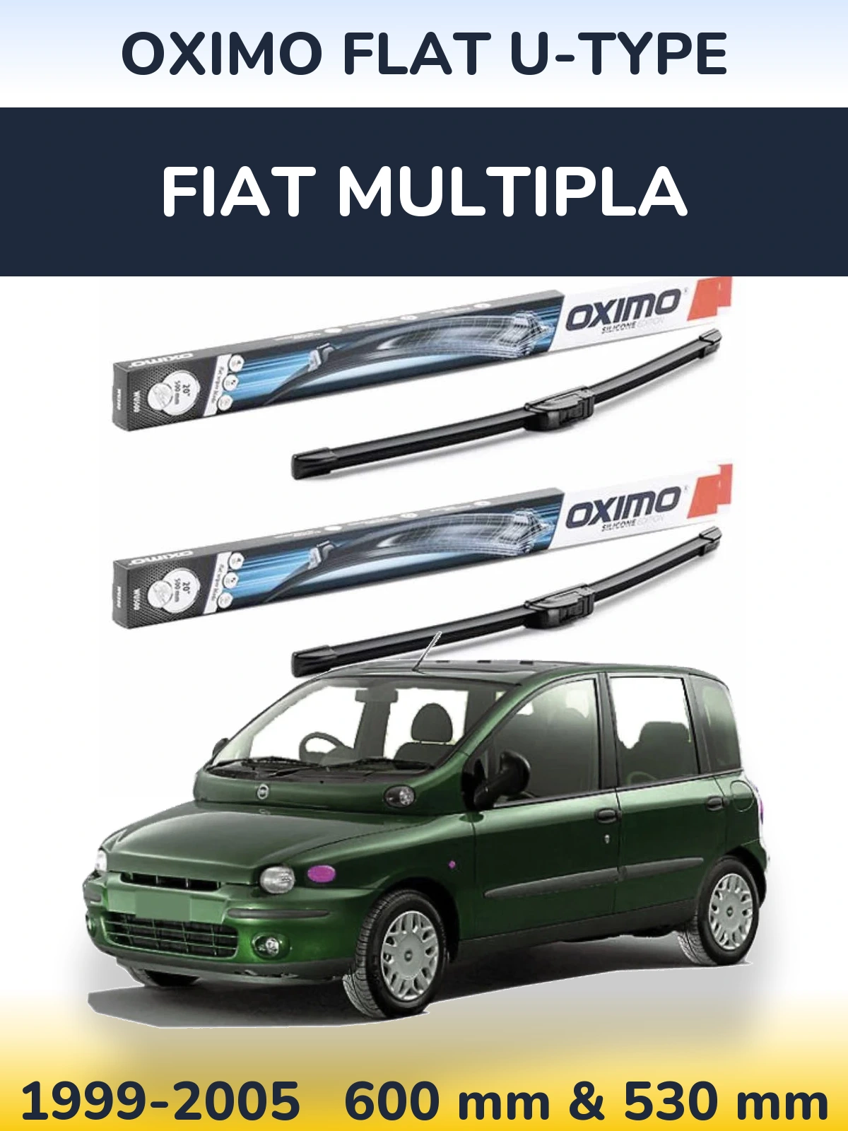 Sada předních stěračů Oximo Flat U-type 600 a 530 mm pro Fiat Multipla 1999-2005