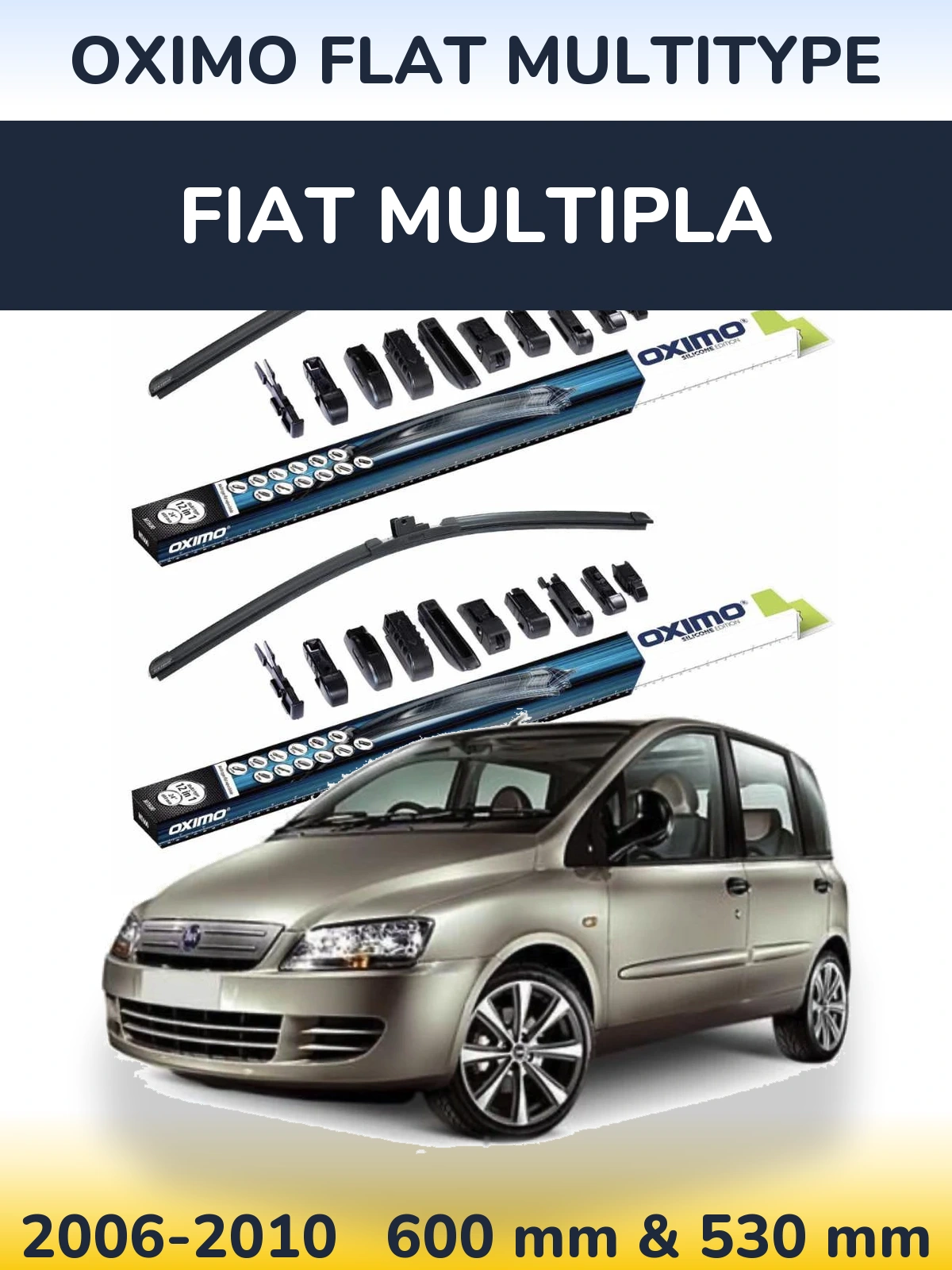 Sada předních stěračů Oximo Flat MultiType 600 a 530 mm pro Fiat Multipla 2006-2010