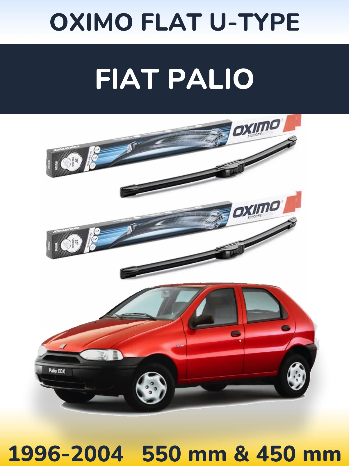 Комплект передніх щіток Oximo Flat U-type 550 & 450 мм для Fiat Palio 1996-2004