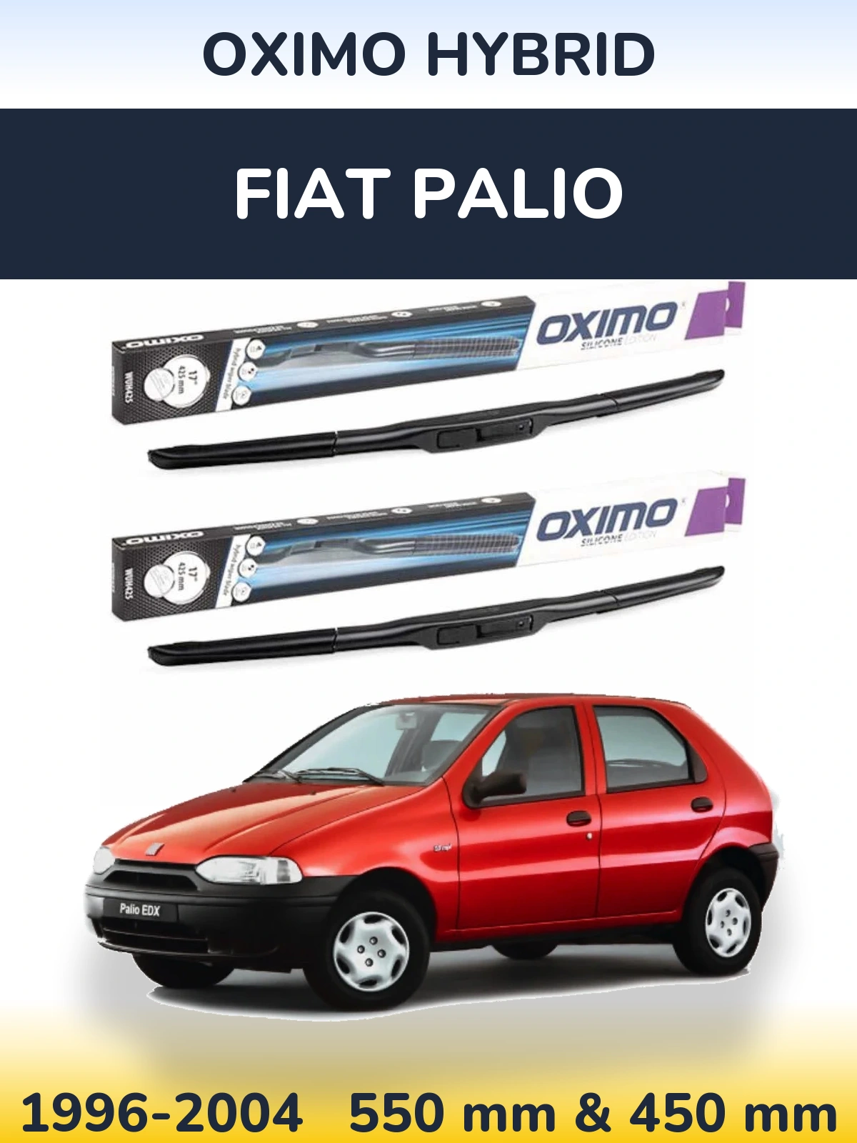 Комплект передніх щіток Oximo Hybrid 550 & 450 мм для Fiat Palio 1996-2004
