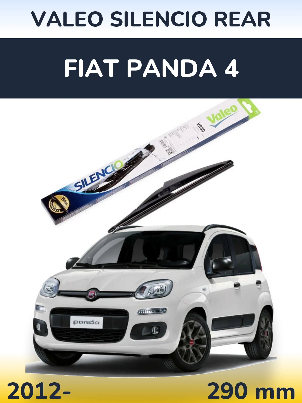 Задня щітка Valeo Silencio Rear 290 мм для Fiat Panda 4 2012-2026