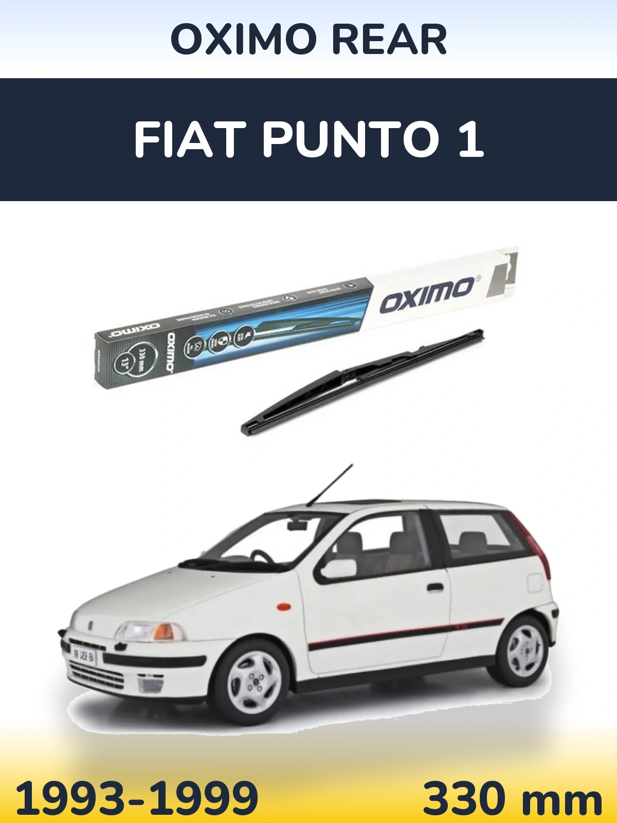 Zadní stěrač Oximo Rear 330 mm pro Fiat Punto 1 1993-1999