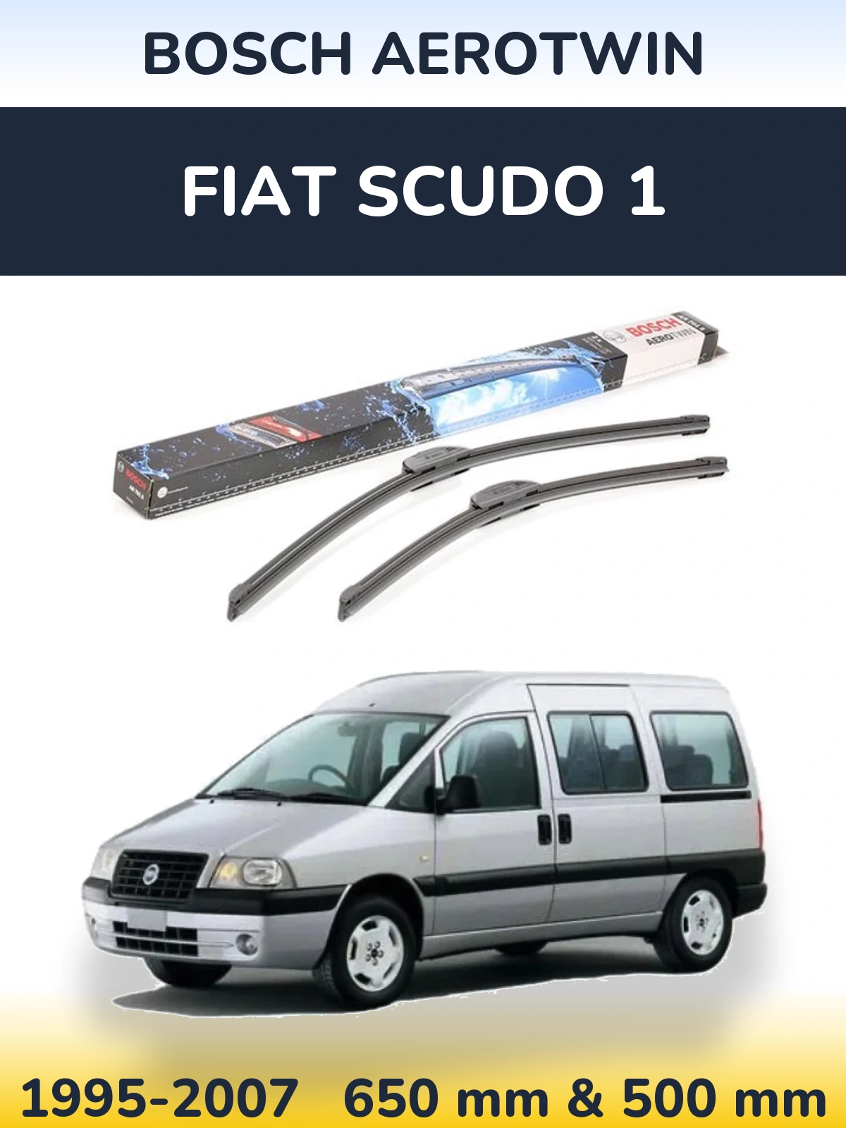Комплект передніх щіток BOSCH AeroTwin 650 & 500 мм для Fiat Scudo 1 1995-2007