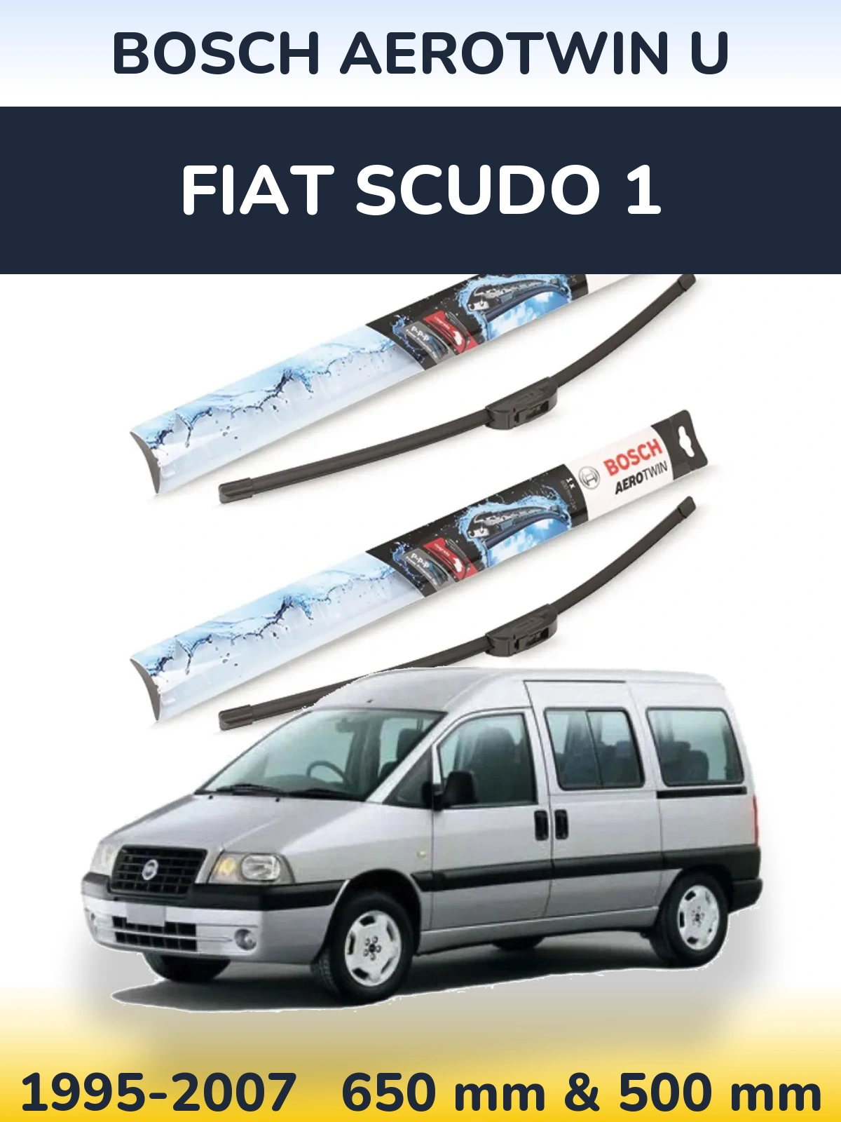 Sada předních stěračů BOSCH AeroTwin U 650 a 500 mm pro Fiat Scudo 1 1995-2007