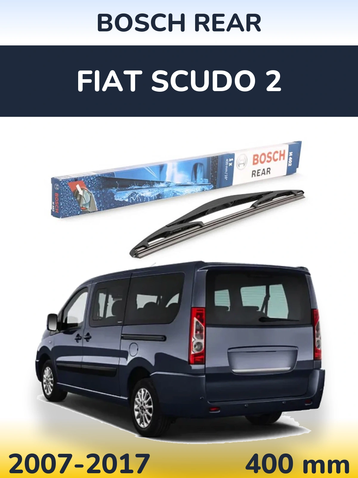Zadní stěrač BOSCH Rear 400 mm pro Fiat Scudo 2 2007-2017